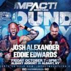 Josh Alexander contre Eddie Edwards en tête d'affiche de l'Impact Wrestling Bound For Glory 