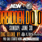 AEW Forbidden Door lineup: The latest card for the next pay-per-view event