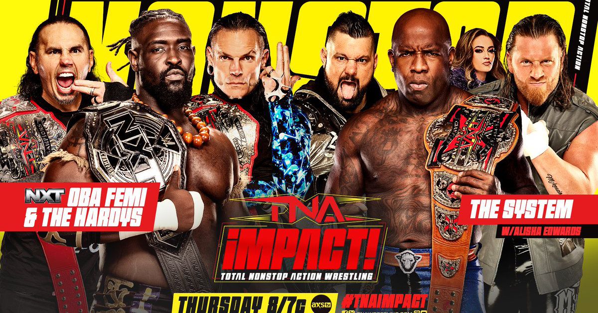 TNA Impact SPOILERS: NXT champ Oba Femi/Hardys team, Tessa Blanchard