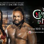 Predictions for Clash in Italy: Will Roman Reigns or Jacob Fatu Win Tribal Combat?