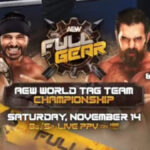 AEW World Trios Titles With Potential Special Stip, Wrathlander vs. The Brawling Bird for AEW Women’s World Tag Titles, and Davis & Doyle vs. Young Bucks for AEW World Tag Titles Matches Set for AEW Full Gear 2026