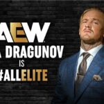 Ilja Dragunov’s first AEW Dynamite opponent confirmed, a familiar face for a new era